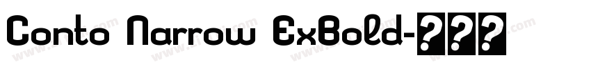Conto Narrow ExBold字体转换